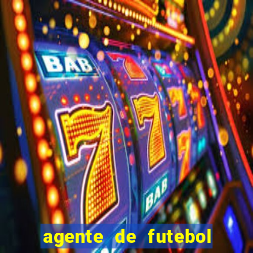 agente de futebol dinheiro infinito